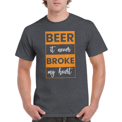 "Beer, it never broke my heart" T-shirt